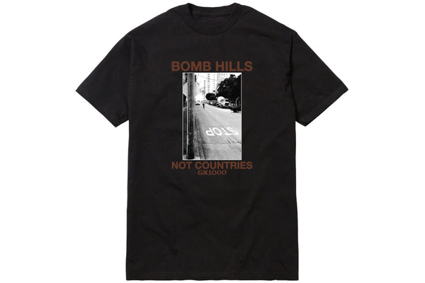Bomb Hills Not Countries Tee Bomb Hills Not Countries Tee