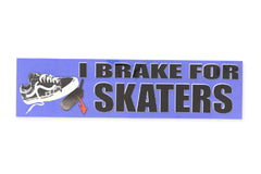 Brake For Skaters Bumper Sticker